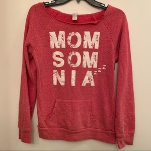Momsomnia Sweatshirt by NBT Threads